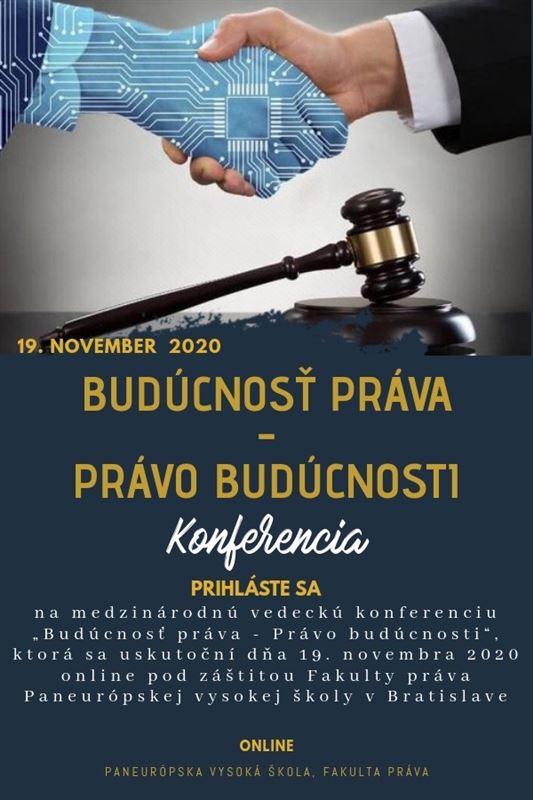 Hronček & Partners, s. r. o. vystúpi na medzinárodnej vedeckej konferencii "Budúcnosť práva - Právo budúcnosti" 